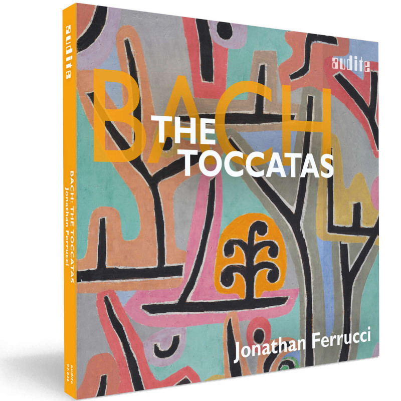 Bach Toccatas Jonathan Ferrucci