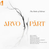Arvo Pärt The Paths of Silence Nicolas Chalvin Eric Aubier Benoît d'Hau François Daudet