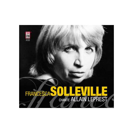 FRANCESCA SOLLEVILLE chante Allain Leprest