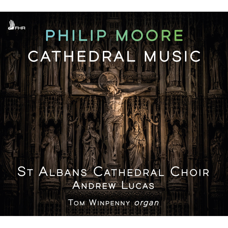 Philip Moore Cathedral Music