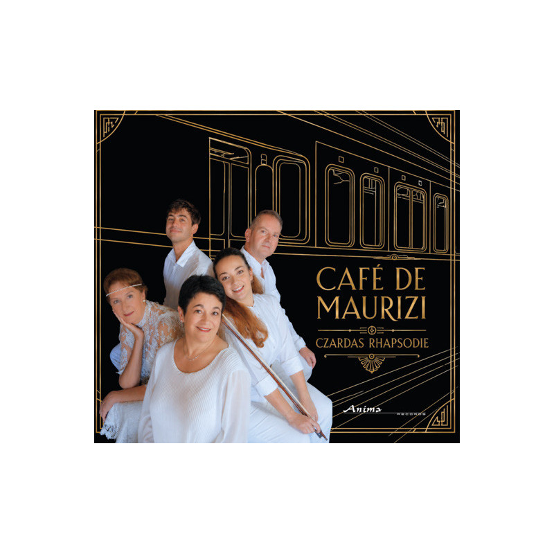 Café de Maurizi Czardas Rhapsodie