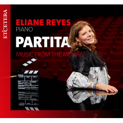 Partita Music from the Movies Eliane Reyes