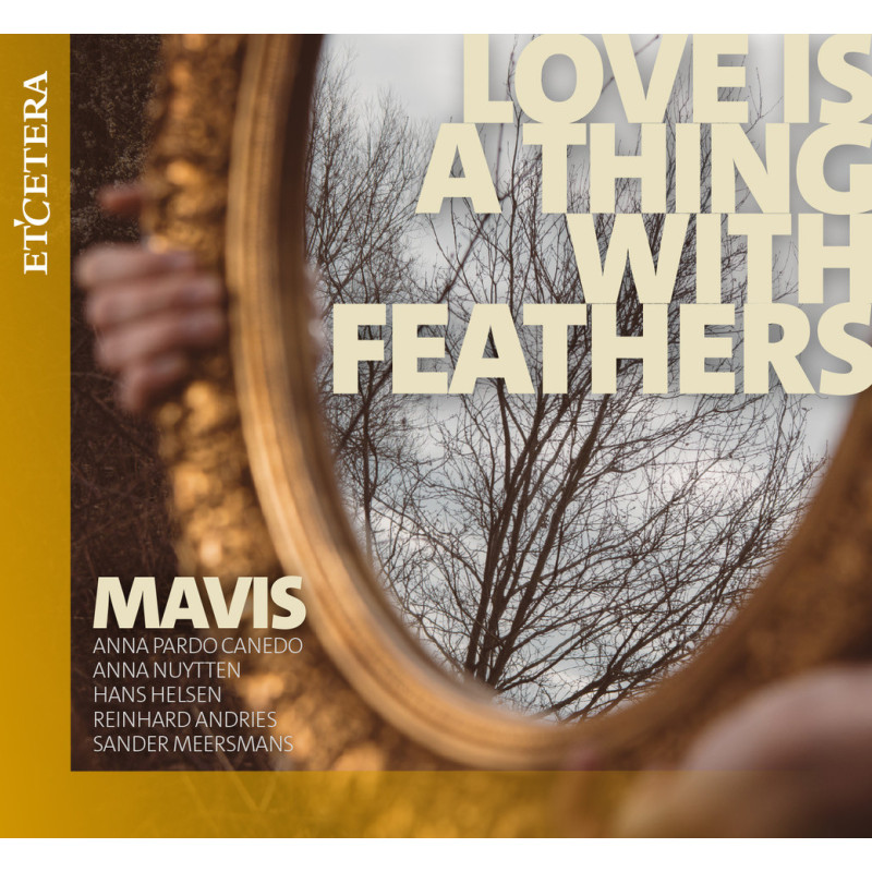 Love Is A Thing With Feathers Mavis