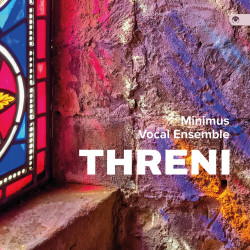 Threni Lobo Pärt Minimus McMIllan Gorecki Raczynski Minimus Vocal Ensemble
