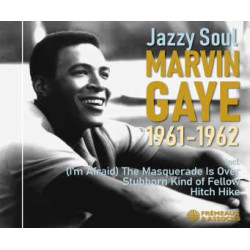 Marvin Gaye Jazzy Soul 1961-1962
