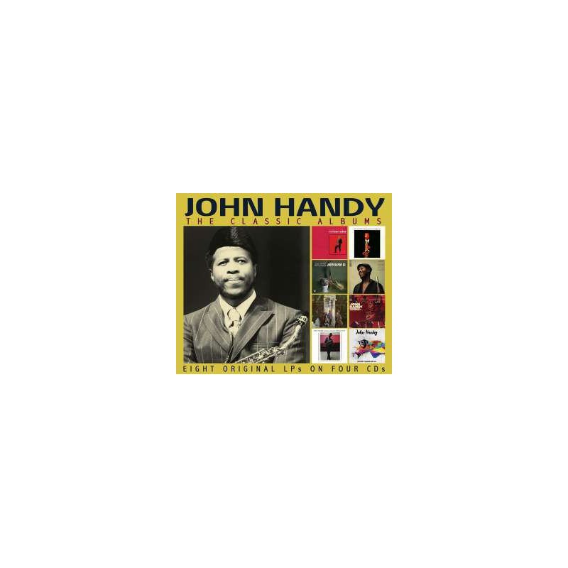 JOHN HANDY  The Classic Albums 1959-1979